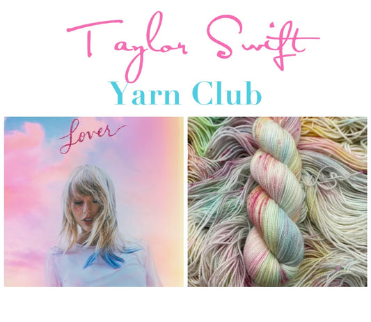 Taylor Swift Yarn Club l Lover