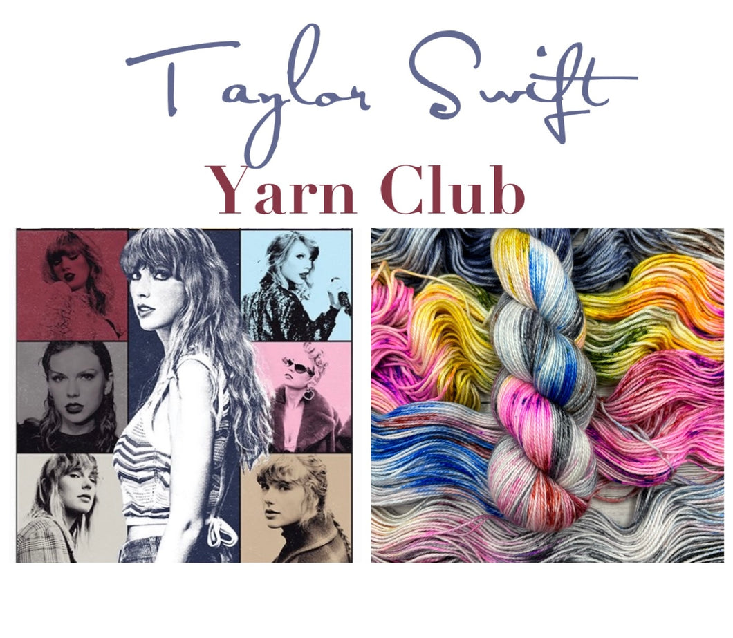 Taylor Swift Yarn Club l The Eras