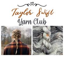 Load image into Gallery viewer, Taylor Swift Yarn Club l Evermore
